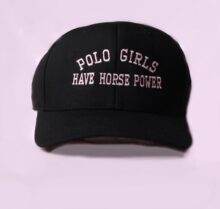 Polo Girls Have Horse Power Cap